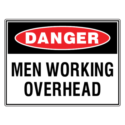 Danger Men Working Overhead Safety Sign