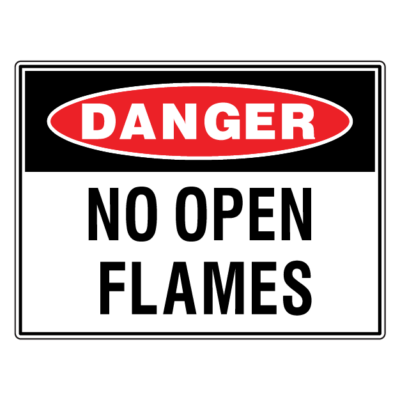 Danger No Open Flames Safety Sign