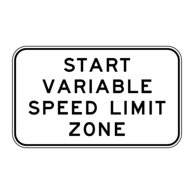 Start Variable Speed Limit Zone Guide Sign