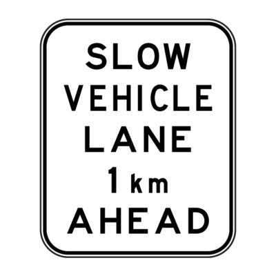 Slow Vehicle Lane 1 km Ahead Guide Sign