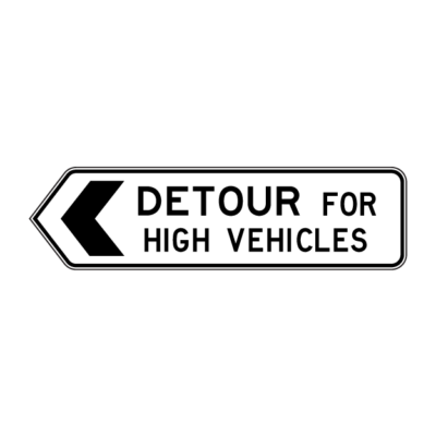 High Vehicle Detour Directional Sign
