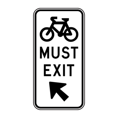 Bicycles Must Exit Instructional Sign