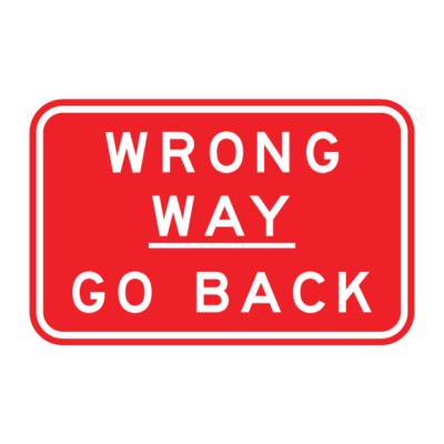 Wrong Way Go Back Guide Sign