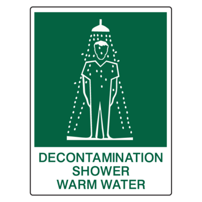 Decontamination Shower Warm Water Sign