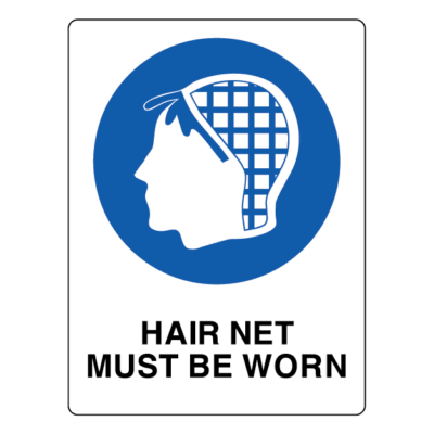 Hair Net Must Be Worn Mandatory Sign
