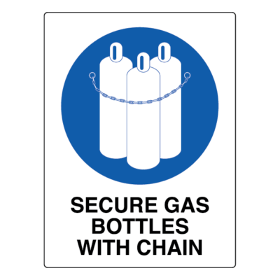 Secure Gas Bottles With Chain Mandatory Sign