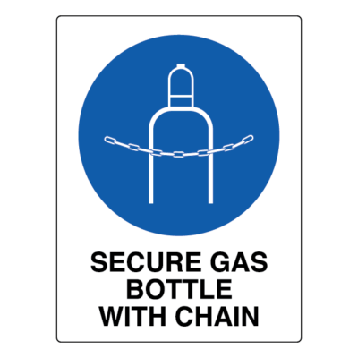 Secure Gas Bottle With Chain Mandatory Sign