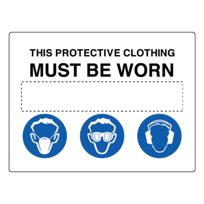 This Protective Clothing Must Be Worn Sign