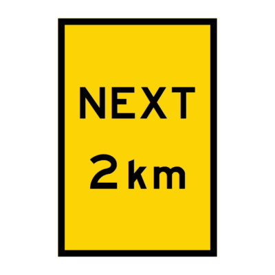 Next 2km Multi Message Road Sign