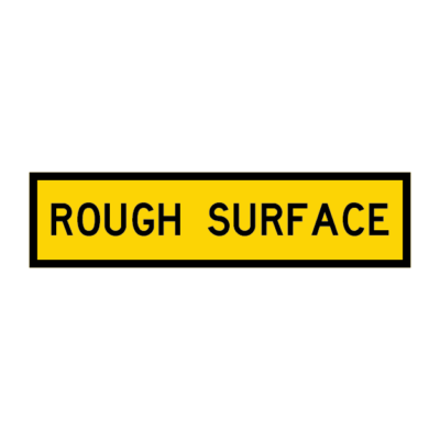 Rough Surface Multi Message Road Sign