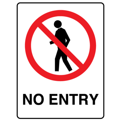 No Entry Prohibition Sign