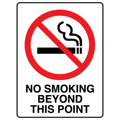 No Smoking Beyond This Point Prohibition Sign