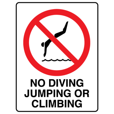 No Diving Jumping Or Climbing Prohibition Sign