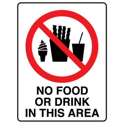 No Food Or Drink In This Area Prohibition Sign