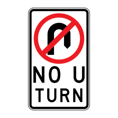 No U-Turn Regulatory Sign