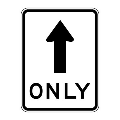 Only Up Arrow Regulatory Sign