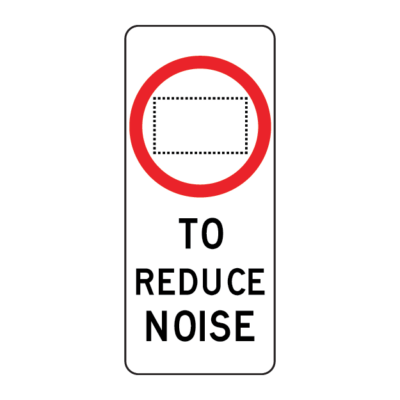 To Reduce Noise Regulatory Sign