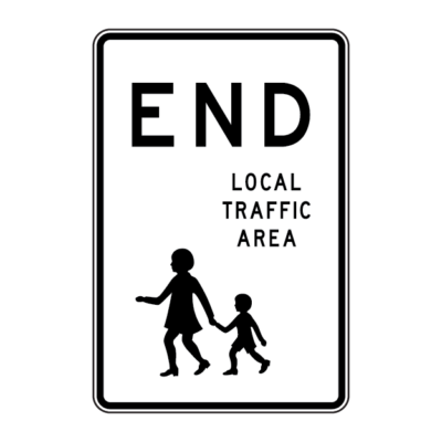 End Local Traffic Area Regulatory Sign