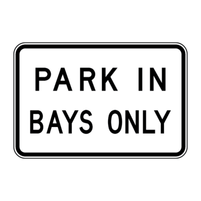 Park In Bays Only Regulatory Sign