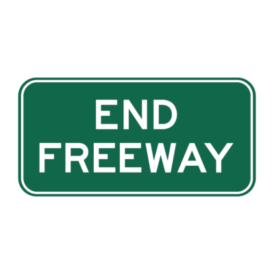 End Freeway Regulatory Sign