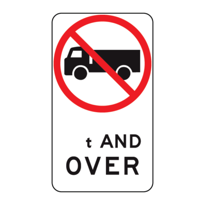 4T And Over Regulatory Sign