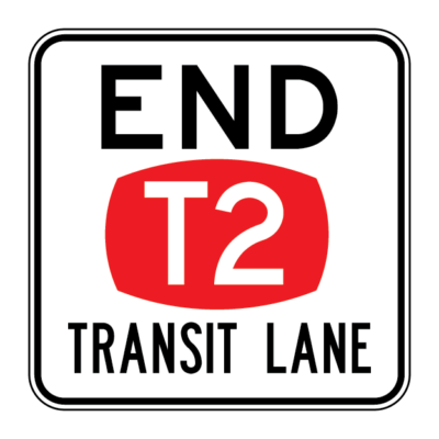 End T2 Transit Lane Regulatory Sign