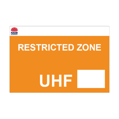 Restricted Zone UHF Work Zone Sign