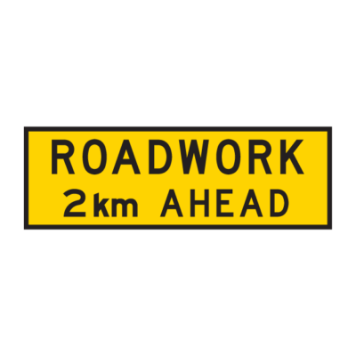 Roadwork 2km Ahead Temporary Road Sign