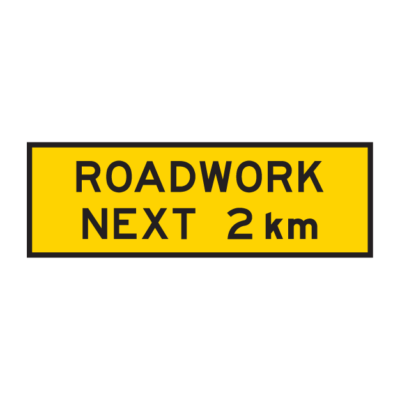 Roadwork Next 2km Temporary Road Sign