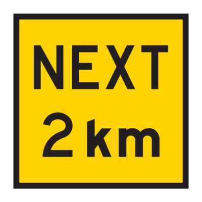 Next 2km Temporary Road Sign