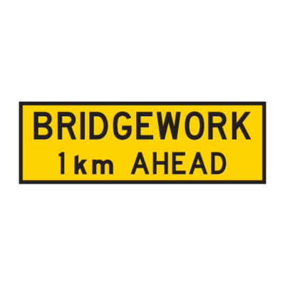 Bridgework 1km Ahead Temporary Road Sign