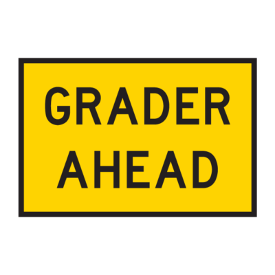 Grader Ahead Temporary Road Sign