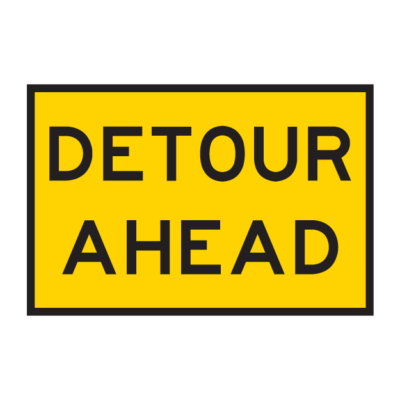 Detour Ahead Temporary Road Sign
