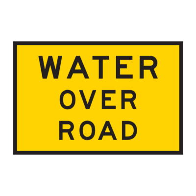 Water Over Road Temporary Road Sign