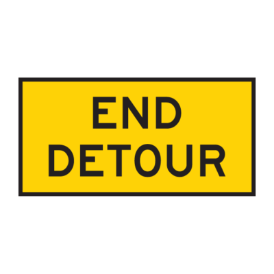 End Detour Temporary Road Sign