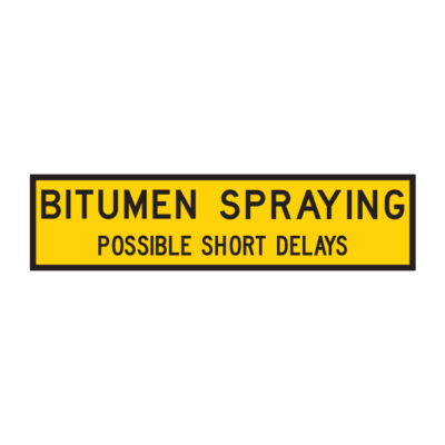 Bitumen Spraying Temporary Road Sign