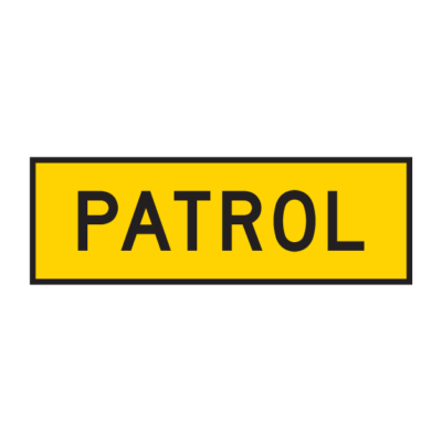 Patrol Temporary Road Sign