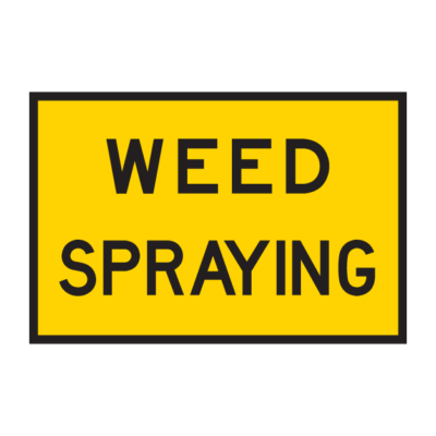 Weed Spraying Temporary Road Sign