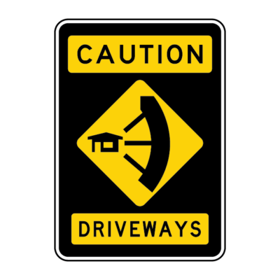 Caution Driveways Side Warning Sign