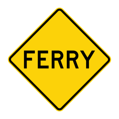 Ferry Warning Sign