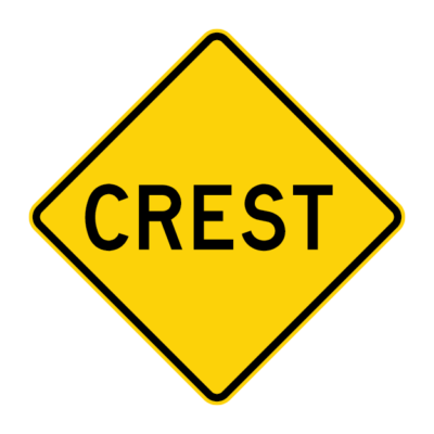 Crest Warning Sign