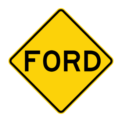 Ford Warning Sign