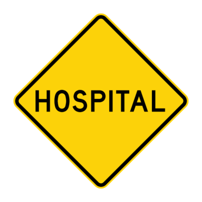 Hospital Warning Sign