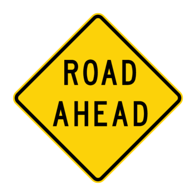 Road Ahead Warning Sign
