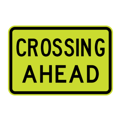 Crossing Ahead Warning Sign