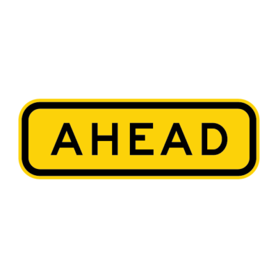 Ahead Warning Sign